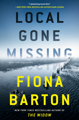 Barton, Fiona: Local Gone Missing