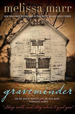 Marr, Melissa: Graveminder (Graveminder #1)