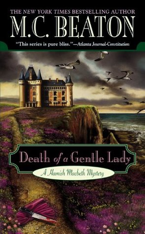 Beaton, M. C.: Death of a Gentle Lady (Hamish Macbeth #23)