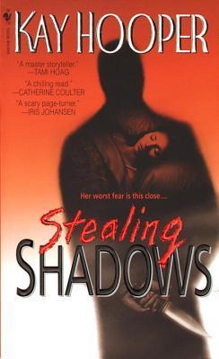 Hooper, Kay : Stealing Shadows