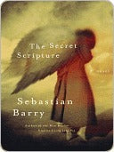 Barry, Sebastian: Secret Scripture