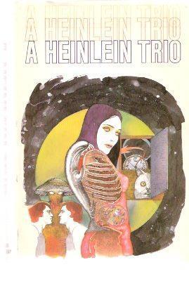 A Heinlein Trio