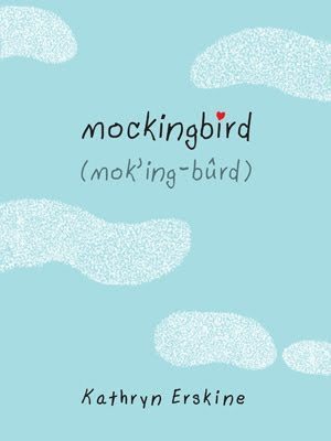 Mockingbird  Kathryn Erskine