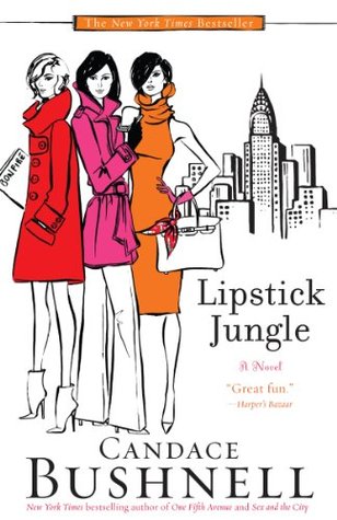 Bushnell, Candace: lipstick Jungle