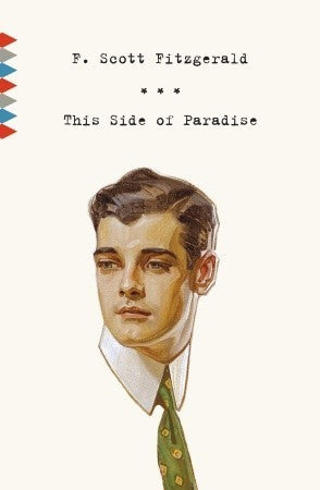 Fitzgerald, F. Scott: This Side of Paradise