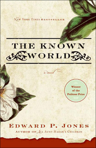 Jones, Edward: Known World, The