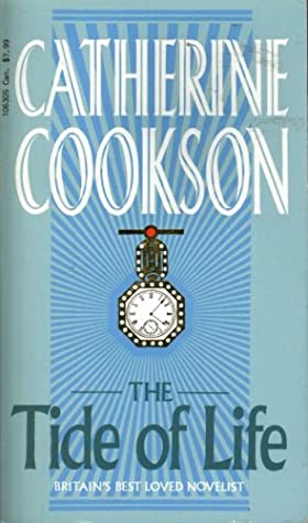 Cookson, Catherine: Tide of Life, The