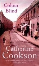 Cookson, Catherine: Colour Blind