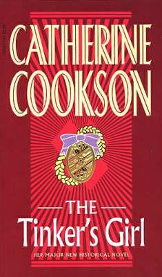 Cookson, Catherine: Tinker's Girl, The