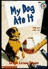 My Dog Ate It  Saragail Katzman Benjamin