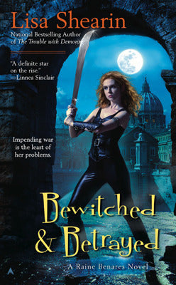 Bewitched & Betrayed  Lisa Shearin