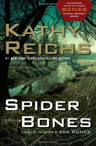 Reichs, Kathy : Spider Bones (Temperance Brennan #13)