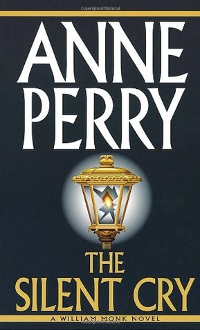 Perry, Anne: Silent Cry, The (William Monk #8)