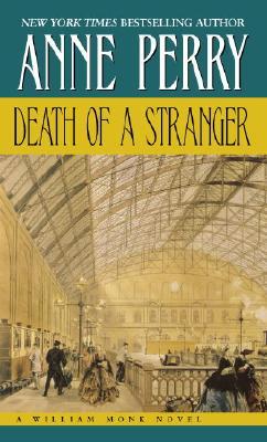 Perry, Anne: Death of a Stranger