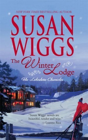 Wiggs, Susan: Winter Lodge, The (Lakeshore Chronicles #2)