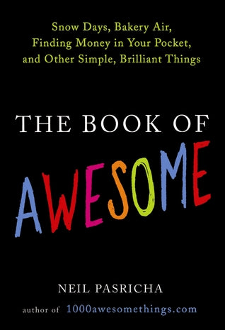 Pasricha, Neil: Book of Awesome