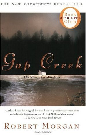 Morgan, Robert: Gap Creek