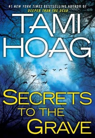 Hoag, Tami: Secrets to the Grave (Oak Knoll #2)