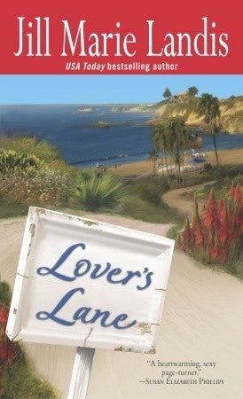 Landis, Jill Marie: Lover's Lane (Twilight Cove #1)