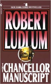 The Chancellor Manuscript  Robert Ludlum