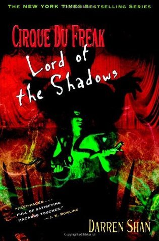 The Saga of Darren Shan #11 Lord of the Shadows  Darren Shan