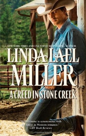 Miller, Linda Lael: Creed In Stone Creek, A (Montana Creeds #5)