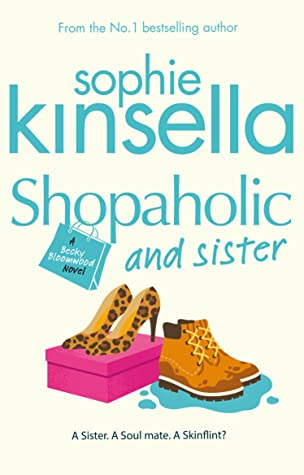 Kinsella, Sophie: Shopaholic and Sister (Shopaholic #4)