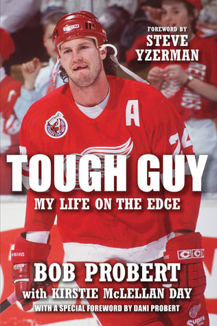 Probert, Bob: Tough Guy: My Life on the Edge