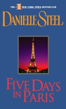 Steel, Danielle: Five Days in Paris