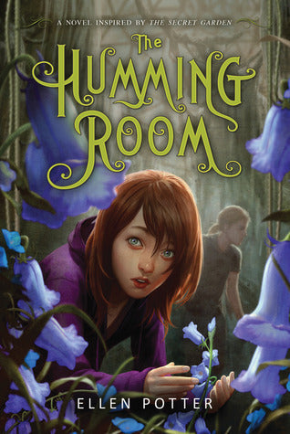 The Humming Room  Ellen Potter