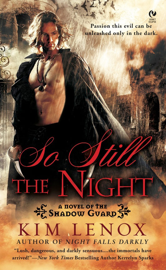 So Still the Night