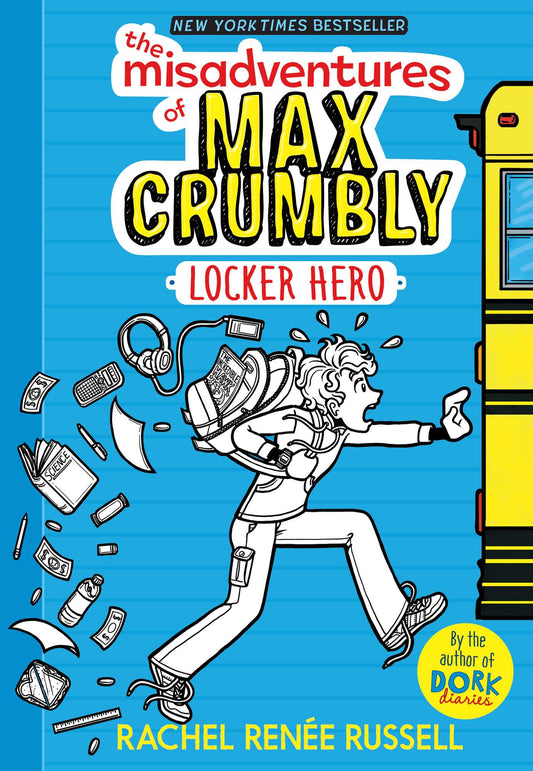 The Misadventures of Max Crumbly 1