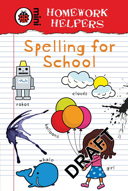 Homework Helpers Spelling For School