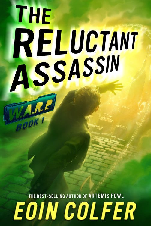 WARP Book 1 The Reluctant Assassin (WARP, Book 1)