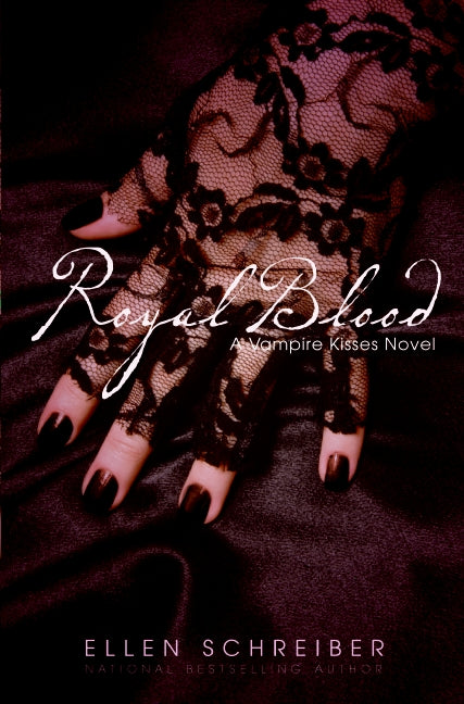 Vampire Kisses 6: Royal Blood